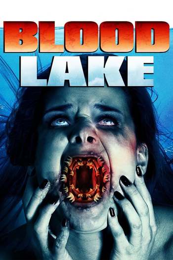 Read more about the article Blood Lake : Attack of the Killer Lampreys (2014) Dual Audio [Hindi+English] Bluray Download | 480p [280MB] | 720p [850MB]
