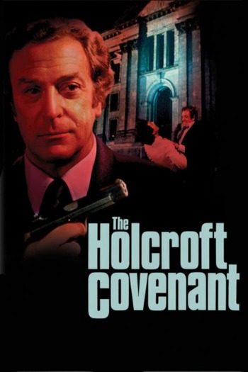 Read more about the article The Holcroft Covenant (1985) Dual Audio [Hindi+English] BluRay Download | 480p [350MB] | 720p [1GB]