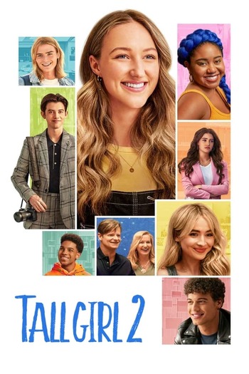 Read more about the article Netflix Tall Girl 2 (2022) Dual Audio [Hindi ORG 5.1+English] WEB-DL Download | 480p [350MB] | 720p [1.1GB] | 1080p [2GB]