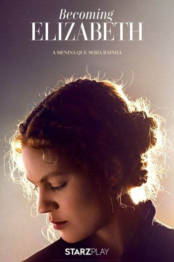 Read more about the article Becoming Elizabeth (2022) Season 1 in English With Subtitles [Episode 08 Added] Web-DL Download | 720p HD