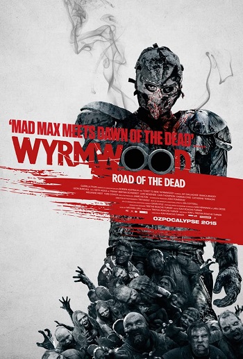 Read more about the article Wyrmwood: Road of the Dead (2014) English [Subtitles Added] WEB-DL Download | 480p [300MB] | 720p [800MB] | 1080p [2GB]