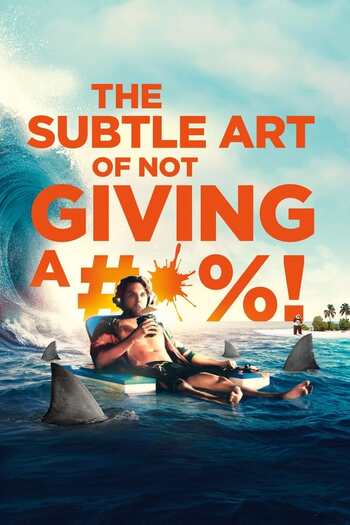 Read more about the article The Subtle Art of Not Giving a F*ck (2023) English [Subtitles Added] WEB-DL Download 480p [300MB] | 720p [800MB] | 1080p [2GB]