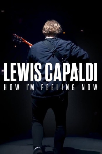 Read more about the article Lewis Capaldi: How I’m Feeling Now (2023) English [Subtitles Added] WEB-DL Download 480p [290MB] | 720p [870MB] | 1080p [1.9GB]