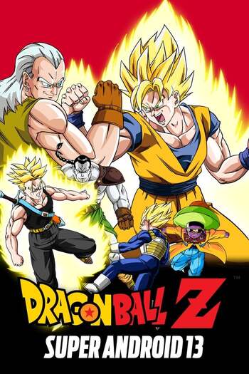 Read more about the article Dragon Ball Z: Super Android 13 (1992) Dual Audio [Hindi-English] WEB-DL Download 480p [200MB] | 720p [500MB] | 1080p [1GB]