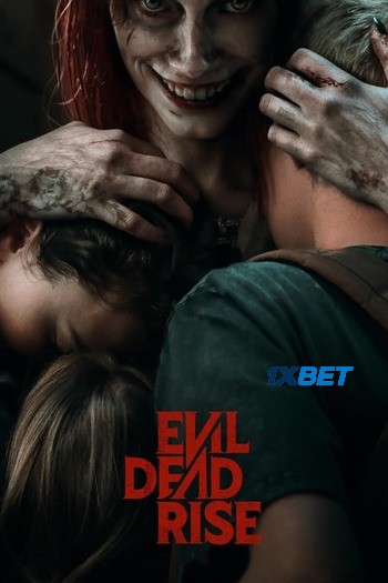 Read more about the article Evil Dead Rise (2023) Dual Audio [Hindi-English] WEBRip Download 480p [300MB] | 720p [900MB] | 1080p [1.7GB]