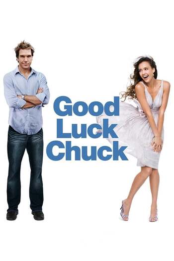 Read more about the article Good Luck Chuck (2007) English [Subtitles Added] BluRay Download 480p [400MB] | 720p [850MB] | 1080p [2GB]